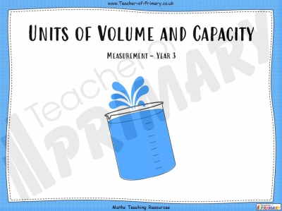 Units of Volume and Capacity - Year 3